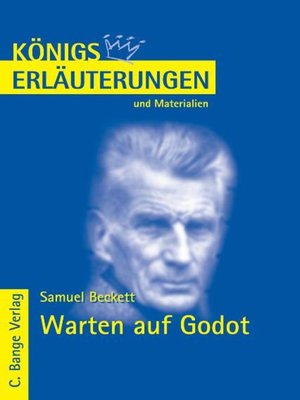 cover image of Warten auf Godot--Waiting for Godot von Samuel Beckett. Textanalyse und Interpretation.